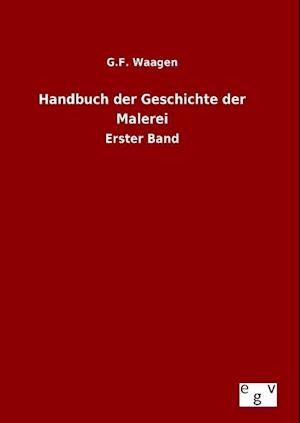 Handbuch der Geschichte der Malerei