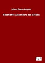 Geschichte Alexanders Des Grossen