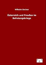 Österreich und Preußen im Befreiungskriege