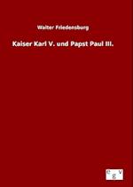 Kaiser Karl V. und Papst Paul III.