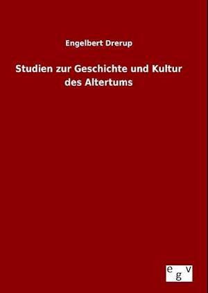 Studien Zur Geschichte Und Kultur Des Altertums