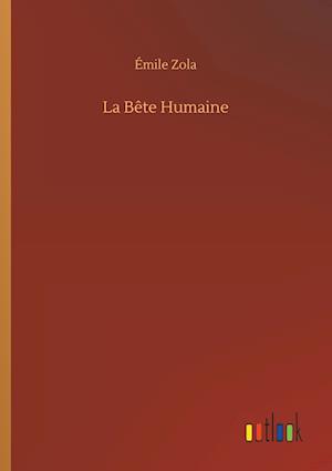 La Bête Humaine