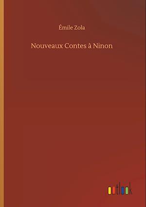 Nouveaux Contes à Ninon