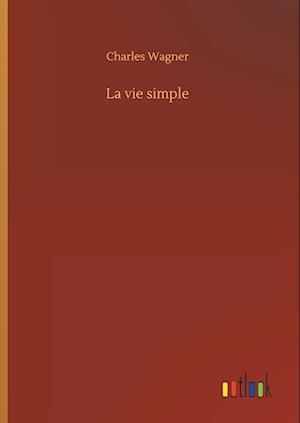 La vie simple