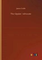 The Gipsies´ Advocate