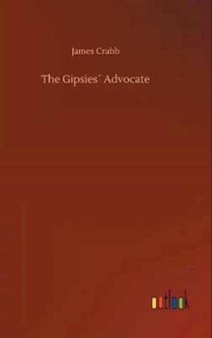 The Gipsies´ Advocate