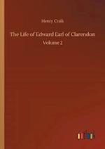 The Life of Edward Earl of Clarendon