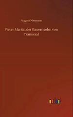 Pieter Maritz, Der Bauernsohn Von Transvaal