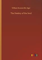 The Destiny of the Soul