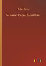 Poems and Songs of Robert Burns