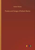 Poems and Songs of Robert Burns