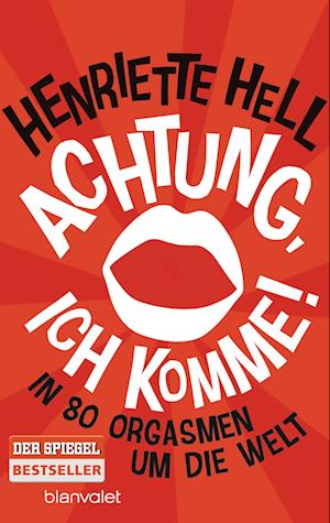 Achtung, ich komme!