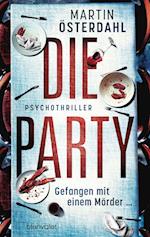 Die Party - Gefangen mit einem Mörder ...