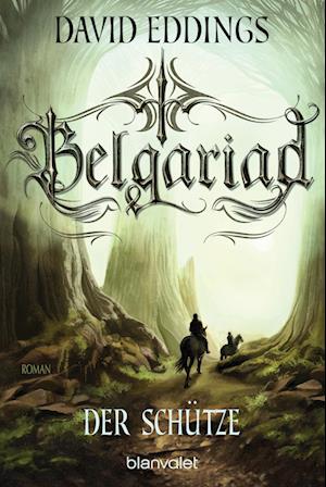 Belgariad - Der Schütze