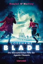 Codename Blade - Die übernatürlichen Fälle der Agentin Clements