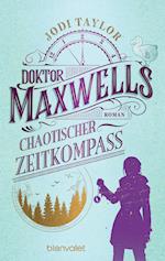 Doktor Maxwells chaotischer Zeitkompass
