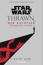 Star Wars(TM) Thrawn - Der Aufstieg - Drohendes Unheil