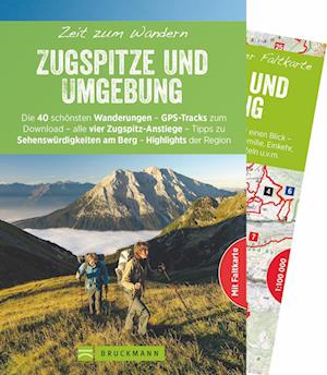 Zeit zum Wandern Zugspitze und Umgebung