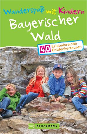 Wanderspaß mit Kindern Bayerischer Wald