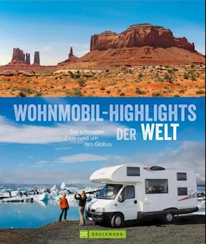 Wohnmobil-Highlights der Welt