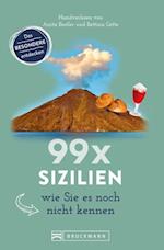 99 x Sizilien wie Sie es noch nicht kennen