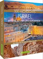 100 Highlights Israel mit Palästina und Jordanien