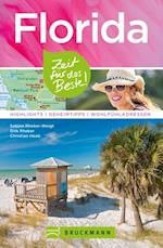 Bruckmann Reiseführer Florida: Zeit für das Beste