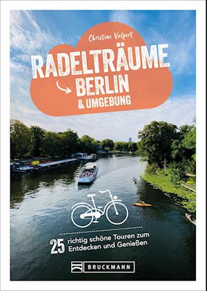 Radelträume Berlin & Umgebung