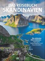 Das Reisebuch Skandinavien. Die schönsten Ziele entdecken