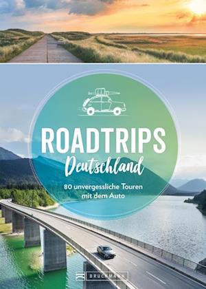 Roadtrips Deutschland