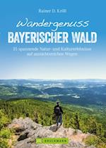 Wandergenuss Bayerischer Wald