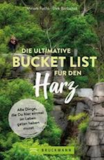 Die ultimative Bucket List für den Harz