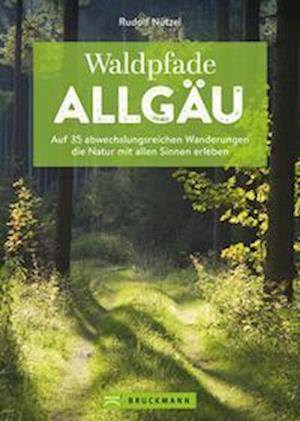 Waldpfade Allgäu