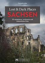 Lost & Dark Places Sachsen