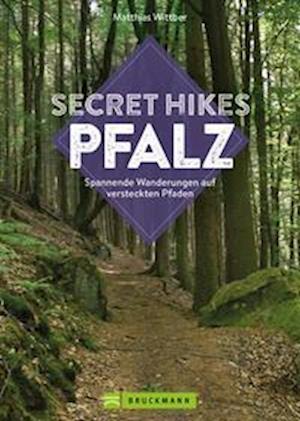 Secret Hikes Pfalz