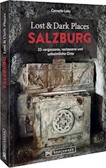 Lost & Dark Places Salzburg