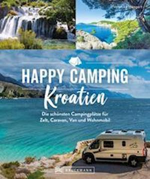 Happy Camping Kroatien