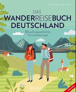 Das Wanderreisebuch Deutschland