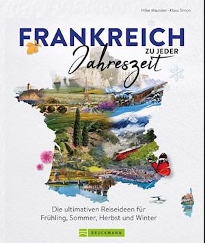 Frankreich zu jeder Jahreszeit