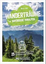 Wanderträume Bayerische Voralpen