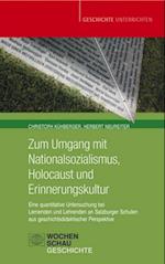 Zum Umgang mit Nationalsozialismus, Holocaust und Erinnerungskultur