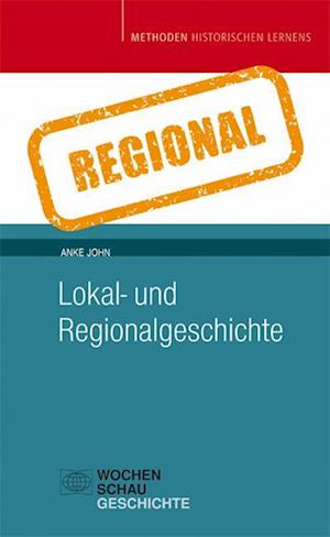 Lokal- und Regionalgeschichte