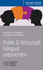 Politik und Wirtschaft bilingual unterrichten