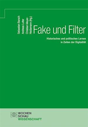 Fake und Filter
