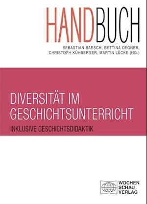 Handbuch Diversität im Geschichtsunterricht