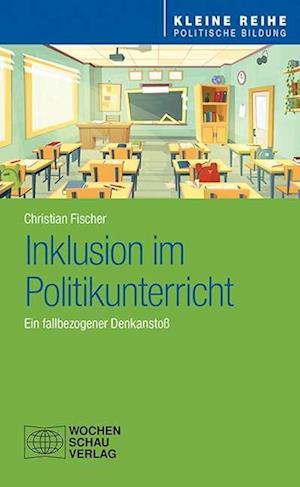 Inklusion im Politikunterricht