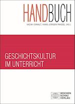 Handbuch Geschichtskultur im Unterricht