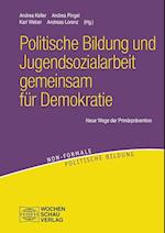 Politische Bildung und Jugendsozialarbeit gemeinsam für Demokratie