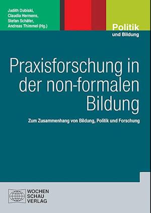 Praxisforschung in der non-formalen Bildung