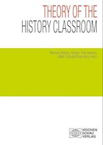 Theory of the History Classroom
